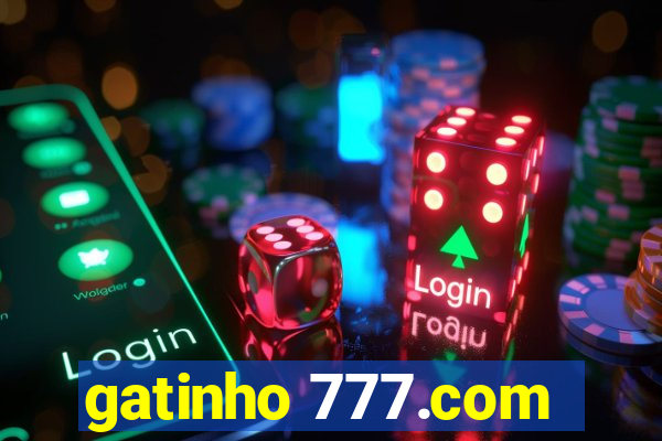 gatinho 777.com